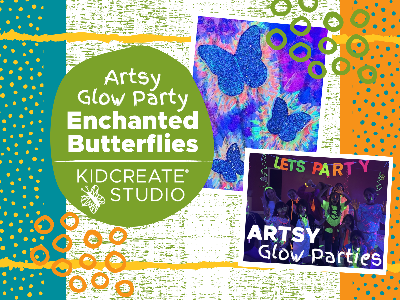 Date Night- Artsy Glow Party - Enchanted Butterflies (3-9 Years) Date Night- Artsy Glow Party - Enchanted Butterflies (3-9 Years)